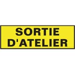 Plaque sortie d'atelier
