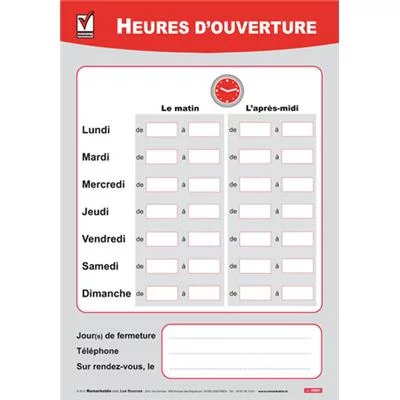 Panneau des heures d'ouverture