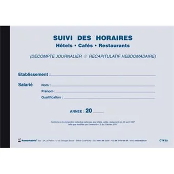 Suivi des horaires hôtels, cafés, restaurants