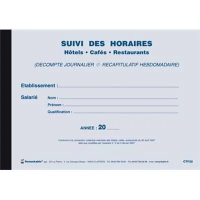 Suivi des horaires hôtels, cafés, restaurants