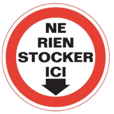 Adhésif ne rien stocker ici