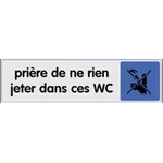 Signalétique rien jeter dans WC