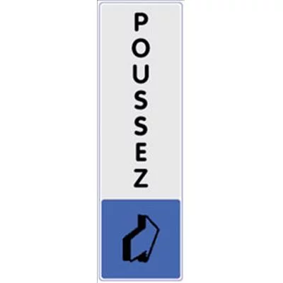 Signalétique poussez vertical