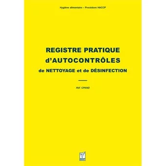 Registre pratique d'autocontrôle de nettoyage et de désinfection