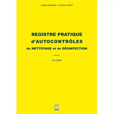 Registre pratique d'autocontrôle de nettoyage et de désinfection