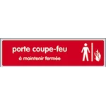 Signalétique maintenir fermé