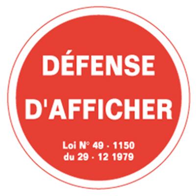 ADHESIF DEFENSE D AFFICHER INTERDICTION