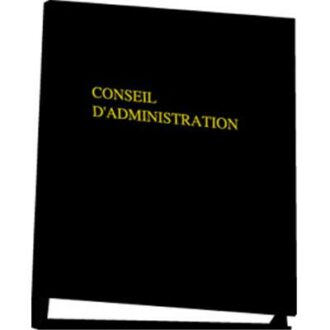 CLASSEUR CONSEIL D’ADMINISTRATION ORGANISATION