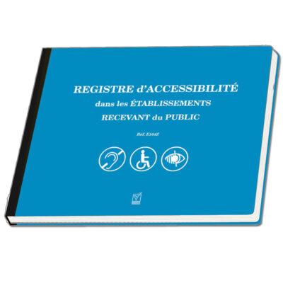 REGISTRE D′ACCESSIBILITE DES ERP (DIAGNOSTIC) REGISTRES DE SECURITE ET ACCESSIBILITE